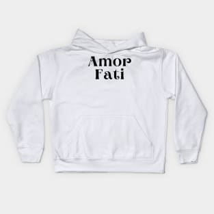 Amor Fati Kids Hoodie